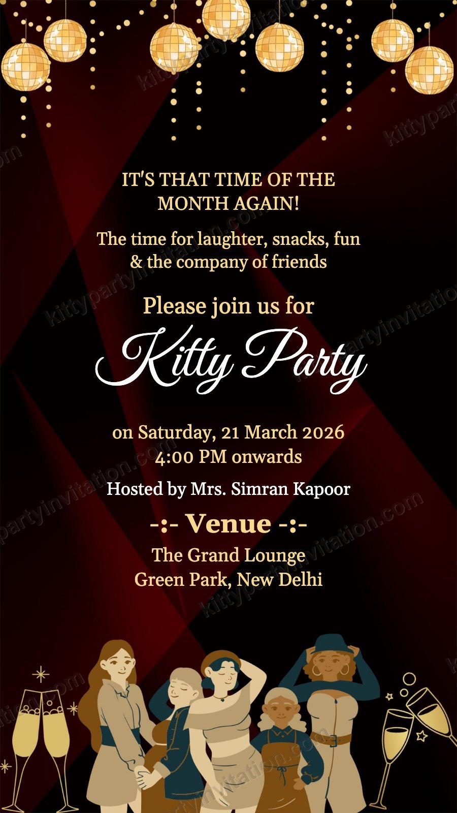 Gentle reminder for kitty party showing maroon disco balls and dancing friends with 'it's that time of the month again'