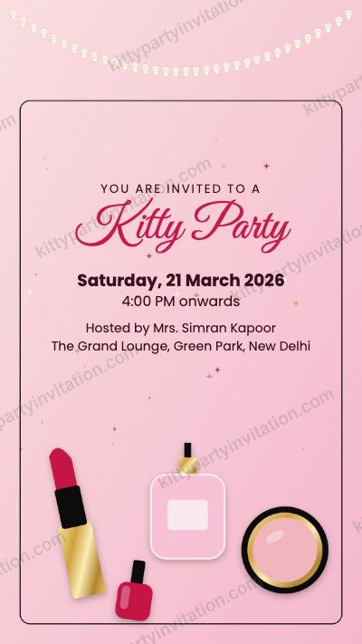 Makeup theme kitty party invite with lipstick, perfume and a compact mirror on pink