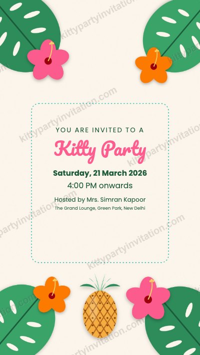Summer kitty party invite with tropical leaves, hibiscus and a pineapple